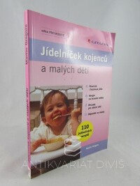 Gregora, Martin, Jídelníček kojenců a malých dětí, 2006