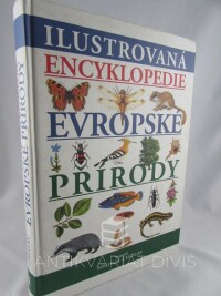 Chinery, Michael, Ilustrovaná encyklopedie evropské přírody, 2004