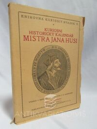 Edgar, Emil, Kuriosní historický kalendář Mistra Jana Husi, 1913