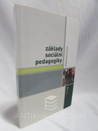 Kraus, Blahoslav, Základy sociální pedagogiky, 2008