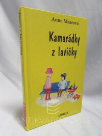 Maarová, Anne, Kamarádky z lavičky, 2001