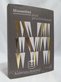 Scurati, Antonio, Mussolini - muž prozřetelnosti, 2021