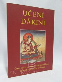 Padsmasambhava, , Učení dákiní: Ústní pokyny mistra Padmasambhavy, ctihodné paní Ješe Cchogjal, 2003