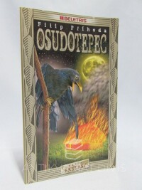 Příhoda, Filip, Osudotepec, 2009
