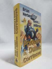 Herbert, Brian, Anderson, Kevin J., Předehra k Duně: Corrinové, 2002
