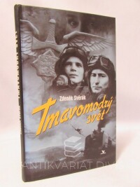 Svěrák, Zdeněk, Tmavomodrý svět, 2001