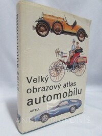 Minářík, Stanislav, Gregora, Otakar, Velký obrazový atlas automobilu, 1985