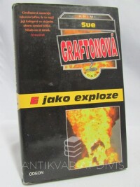 Graftonová, Sue, E jako Exploze, 1994