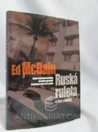McBain, Ed, Ruská ruleta a jiné povidky, 2005