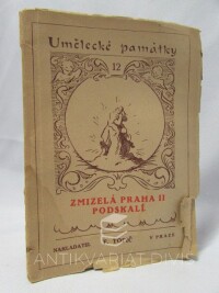 Vojtíšek, Václav, Zmizelá Praha II: Podskalí, 0