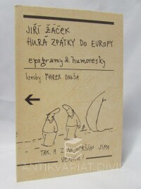 Žáček, Jiří, Hurá zpátky do Evropy: Epigramy & humoresky, 1994
