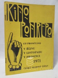 kolektiv, autorů, Kino Ponrepo - Co promítáme v říjnu, listopadu a prosinci 1971, 1971