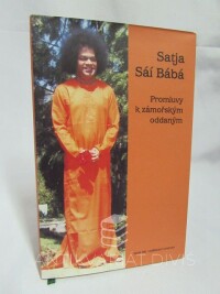 Bába, Satja Sáí, Promluvy k zámořským oddaným, 2004