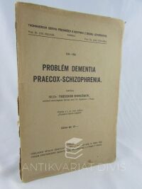 Dosužkov, Theodor, Problém dementia praecox-schizophrenia, 1930