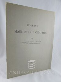 Leisching, Julius, Moderne maehrische Graphik, 1905
