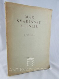 Pavelka, Jaroslav, Max Švabinský - kreslíř, 1944