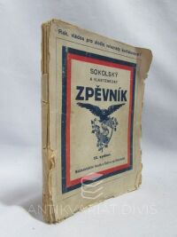 kolektiv, autorů, Sokolský a vlastenecký zpěvník: Sbírka písní vlasteneckých, milostných společenských i příležitostných, 0