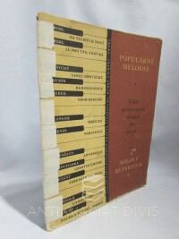 kolektiv, autorů, Populární melodie: Výběr přednesových skladeb pro klavír: Sólový repertoir 6, 1957