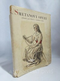 Máslo, Jindřich, Šín, Otakar, Smetanovy opery: Výňatky pro klavír v snadném slohu, 1951