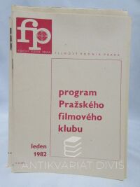 kolektiv, autorů, Program Pražského filmového klubu rok 1982, kompletní rok, 1982