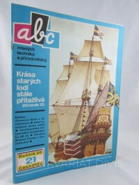 kolektiv, autorů, ABC mladých techniků a přírodovědců ročník 20, číslo 21 , 1976