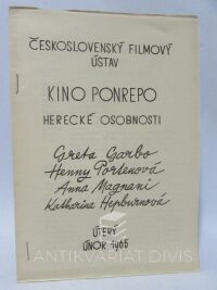 kolektiv, autorů, Kino Ponrepo - Herecké osobnosti únor 1965: Greta Garbo, Henny Portenová, Anna Magnani, Katharina Hepburnová, 1965
