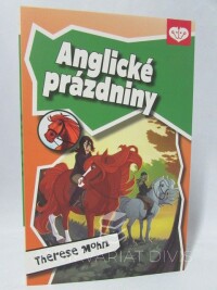 Mohn, Therese, Anglické prázdniny, 2011