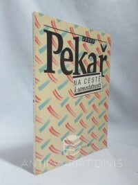 Pekař, Josef, Na cestě k samostatnosti, 1993
