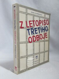 Dvořáková, Zora, Z letopisů třetího odboje, 1992