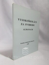 Onyskowová, Zdeňka, Vysokoškoláci za svobodu: Almanach, 1998