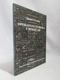 Povolný, Daniel, Operativní technika v rukou StB, 2001