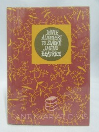 Alighieri, Dante, To sladké jméno Beatrice, 1998