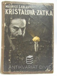 Leblanc, Maurice, Křišťálová zátka, 1923