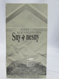 Koenigsmark, Josef, Sny a nesny, 1990
