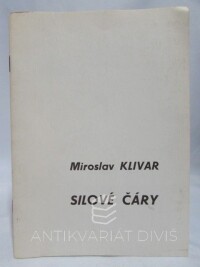 Klivar, Miroslav, Silové čáry, 1991