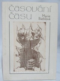 Bieblová, Marie, Časování času, 1991