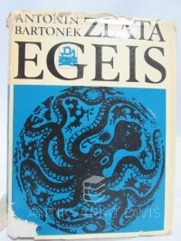 Bartoněk, Antonín, Zlatá Egeis, 1969