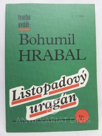 Hrabal, Bohumil, Listopadový uragán, 1990