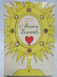 Nezval, Vítězslav, Manon Lescaut: Hra o sedmi obrazech podle románu Abbé Prévosta, 1968
