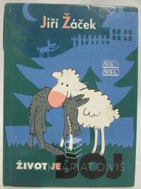 Žáček, Jiří, Život je boj, 2008