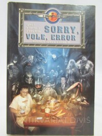Ríša, Vlado, Sorry, vole, error: Antologie humoru v české SF, 2007