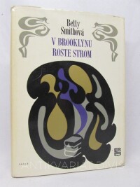 Smithová, Betty, V Brooklynu roste strom, 1970