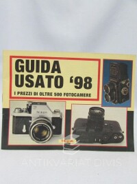 kolektiv, autorů, Guida Usato ´98: I Prezzi di Oltre 500 Fotocamere, 1998