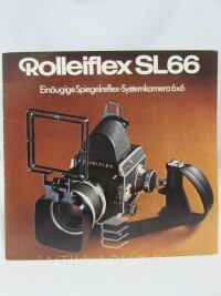 kolektiv, autorů, Rolleiflex SL66: Einäugige Spiegelreflex-Systemkamera 6x6, 1972