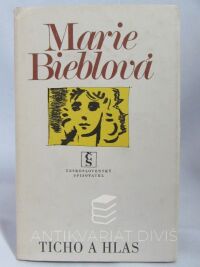 Bieblová, Marie, Ticho a hlas, 1982
