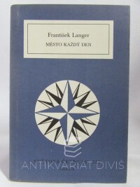 Langer, František, Město každý den, 1988