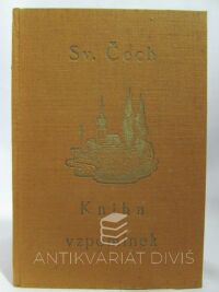 Čech, Svatopluk, Kniha vzpomínek, 1926