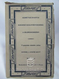 Frinta, Dr. A., Básně tak zvaných Rukopisů Královédvorského a Zelenohorského, 1917