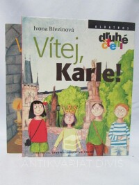 Březinová, Ivona, Vítej, Karle! - Kniha a pracovní sešit, 2016