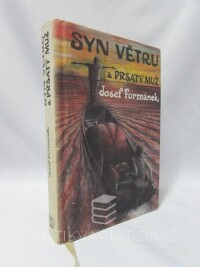 Formánek, Josef, Syn větru a prsatý muž, 2013